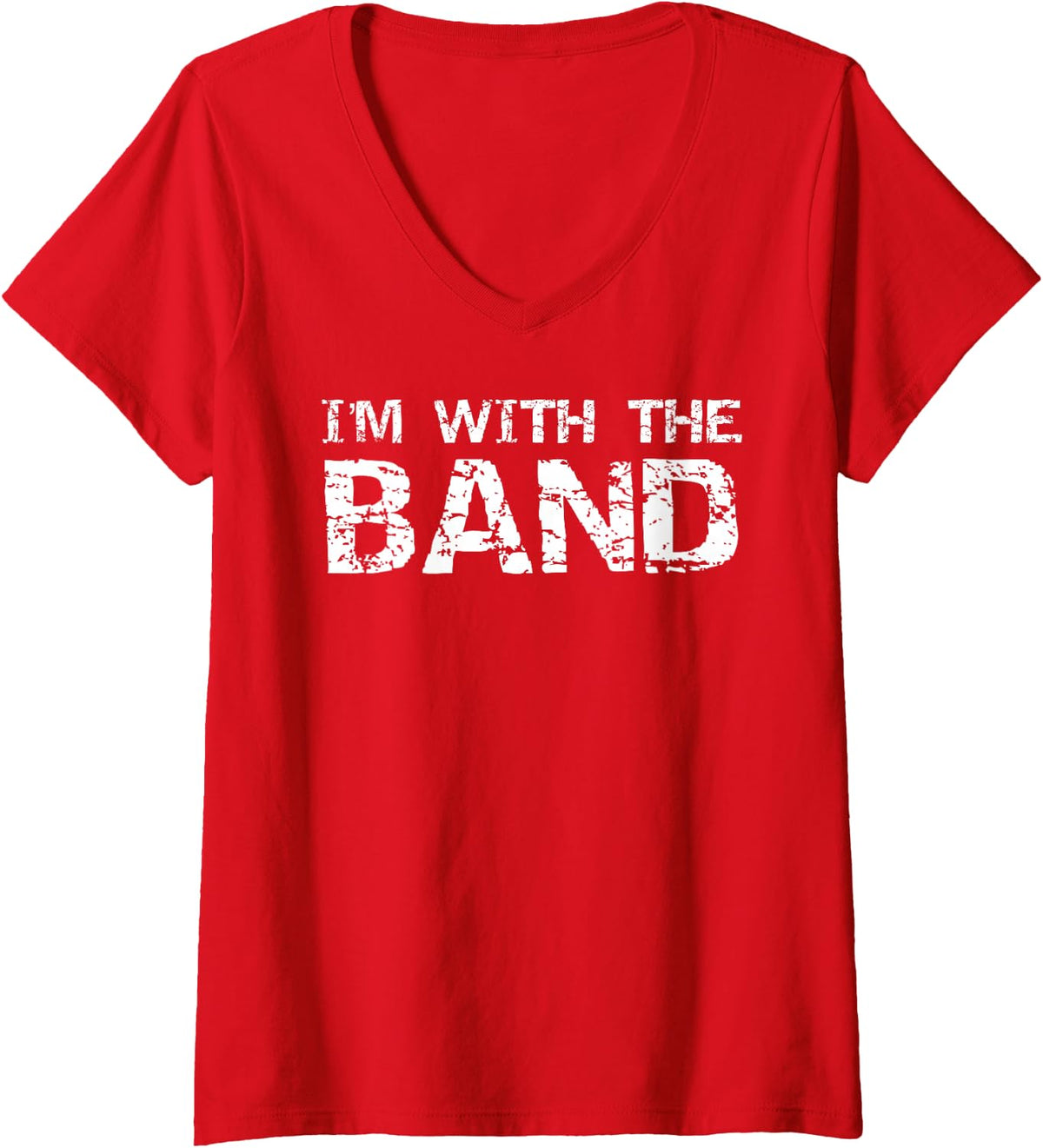 Womens Funny Marching Band Quote Gift for Parents I'm with The Band V-Neck T-Shirt - Red