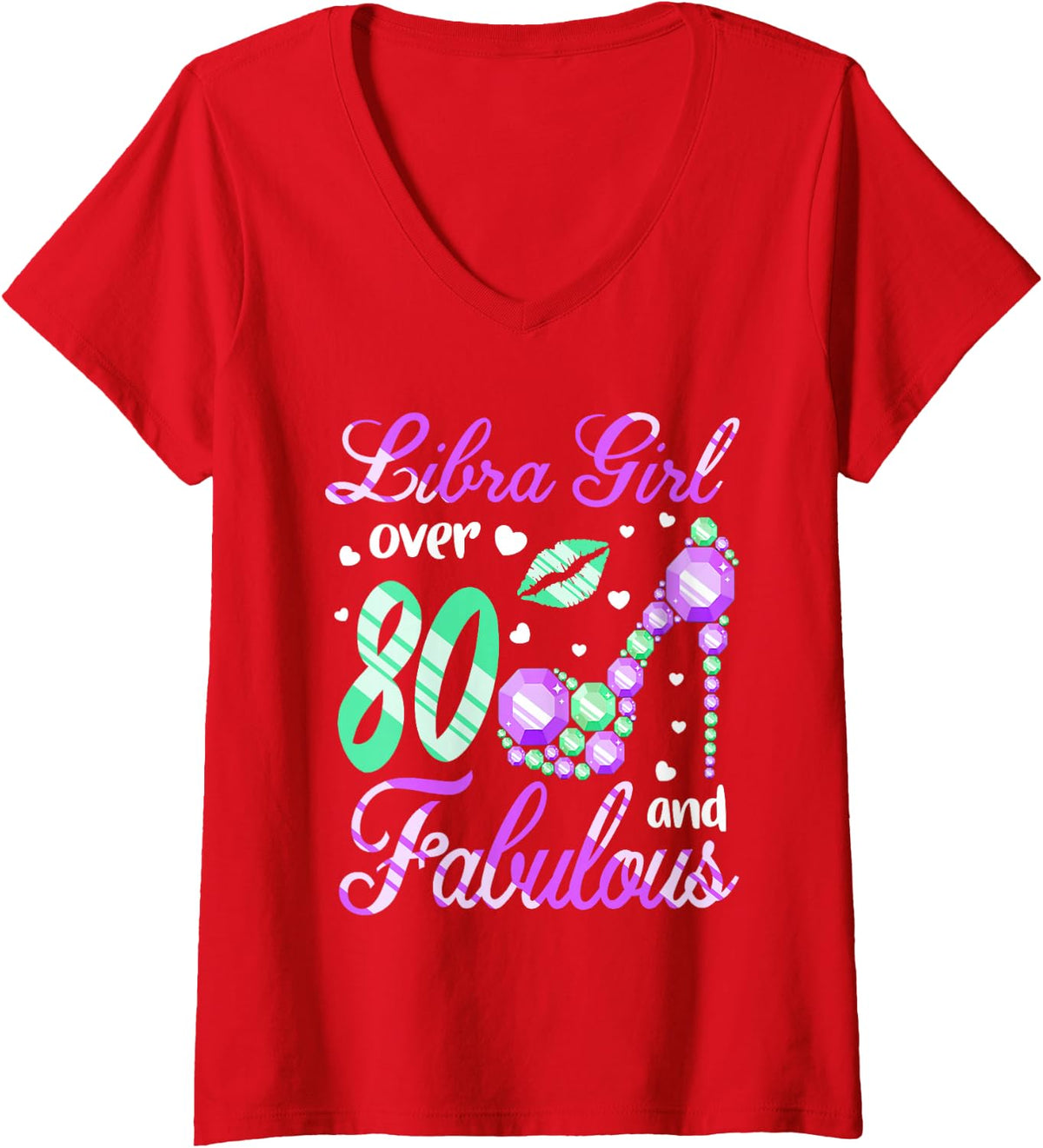 Women's Libra Girl Over 80 Years Old and Fabulous 80th Birthday V-Neck T-Shirt - Red