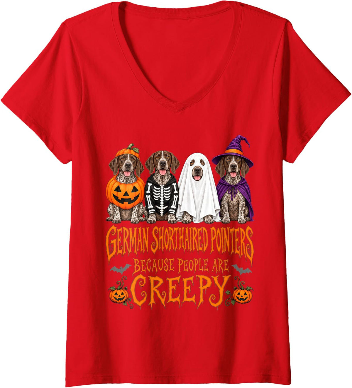 Women's German Shorthaired Pointers Because People are Creepy Dogs V-Neck T-Shirt - Red
