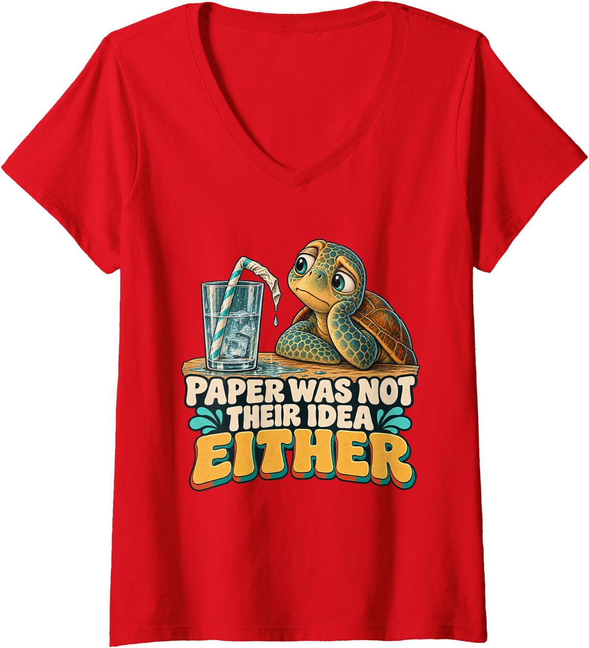 Women's Paper was Not Their Idea Either Sea Turtle Graphic V-Neck T-Shirt - Red