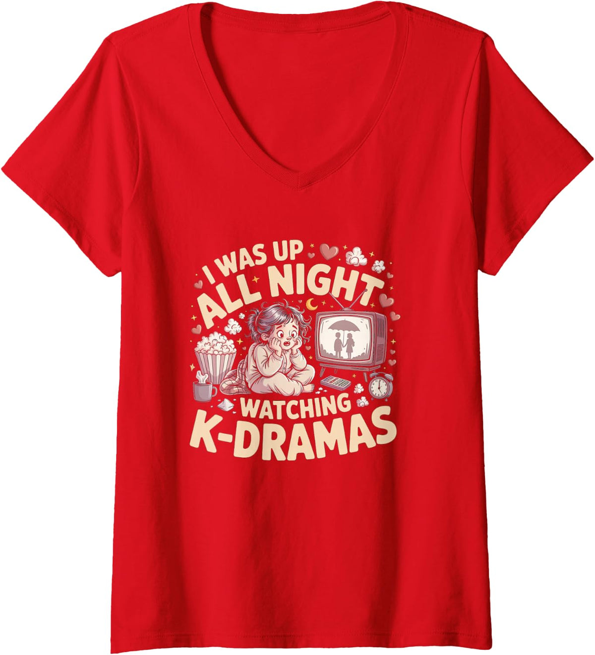 Women's I was Up All Night Watching K Dramas Fan V-Neck T-Shirt - Red