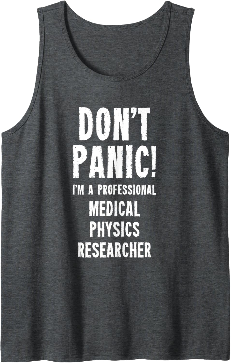 Medical Physics Researcher Tank Top - Dark Heather Grey