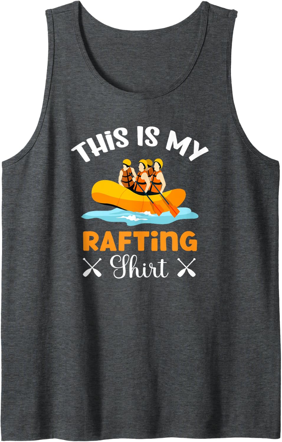 This is My Rafting Shirt Raft Boat Sailing Sleeveless Tank Top - Dark Heather Grey
