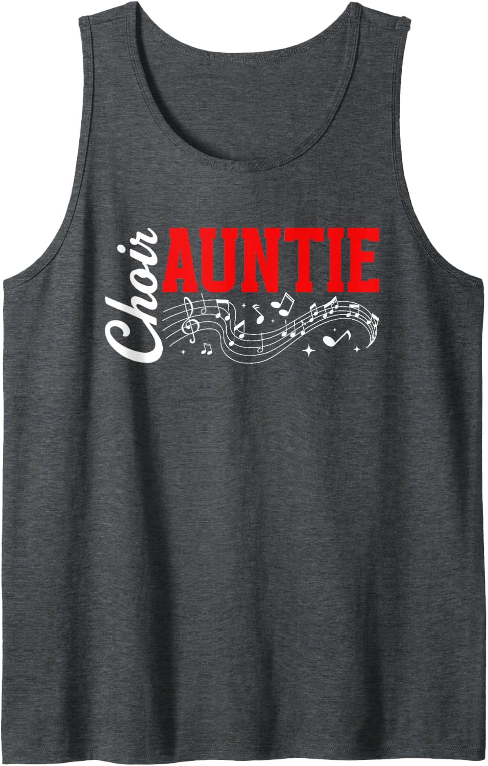 Choir Auntie Choir Aunt of A Choir Member Sleeveless Tank Top - Dark Heather Grey