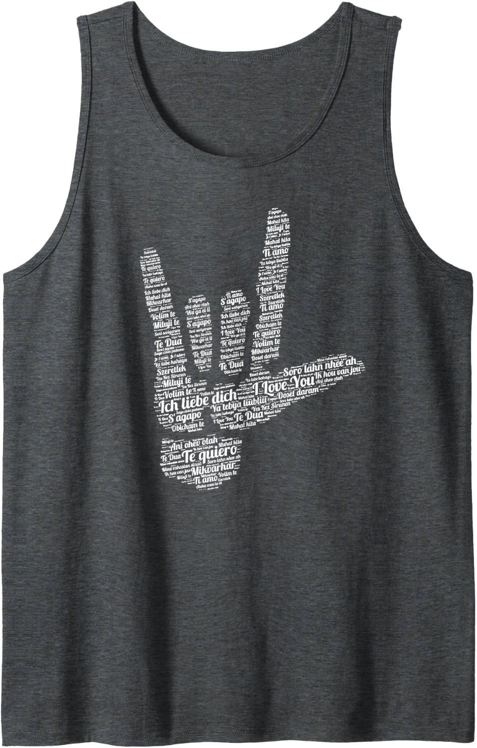 ASL Sign I Love You in 40 Different Languages ASL Sleeveless Tank Top - Dark Heather Grey