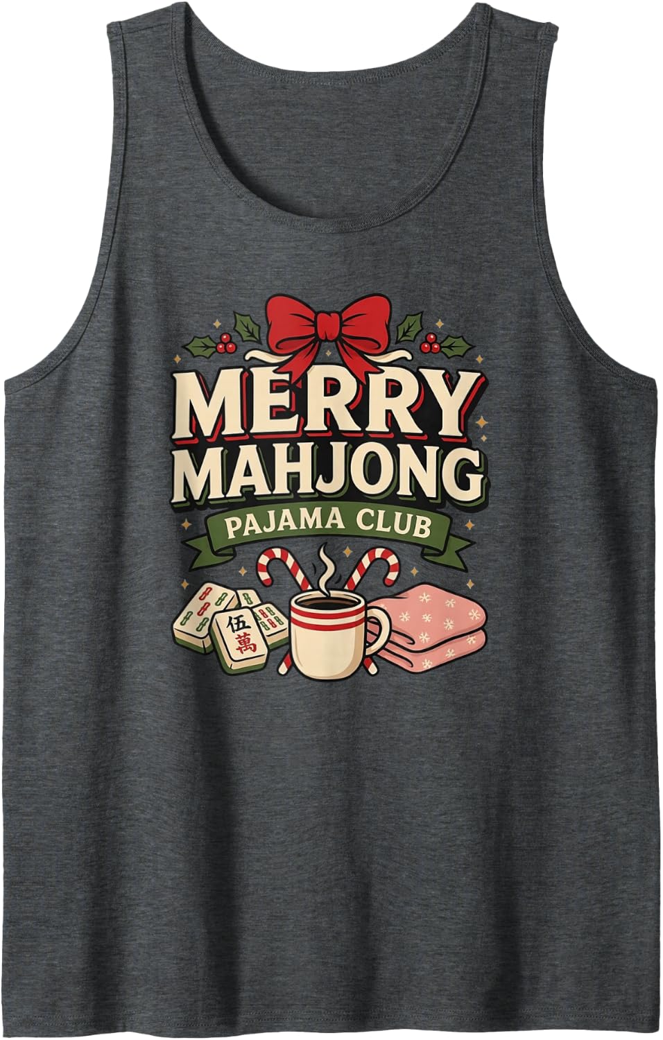 Merry Mahjong Pajama Club Cozy Christmas Game Night Design Tank Top - Dark Heather Grey