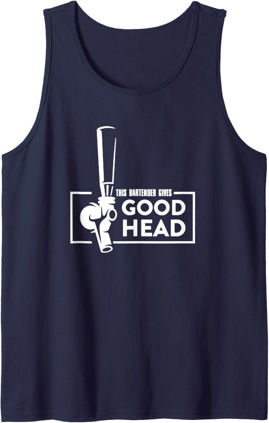 This Bartender Gives Good Head Funny Bar Service Joke Gift Tank Top - Navy Blue