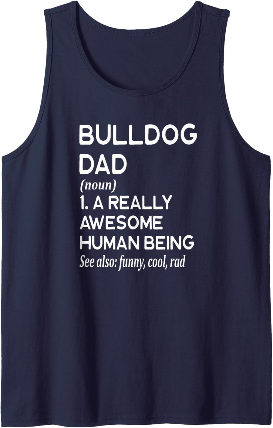 American English Bulldog Dog Dad Definition - Cute from Dog Tank Top - Navy Blue