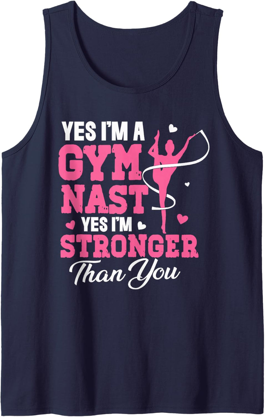Yes Im A Gymnast Yes Im Stronger Than You Funny Gymnastics Sleeveless Tank Top - Navy Blue