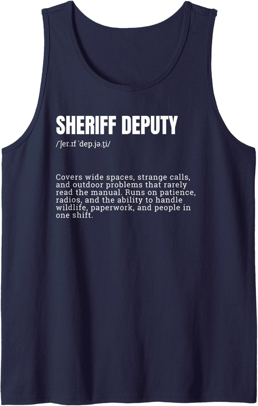 Sheriff Deputy Definition Police Officer Law Enforcement Tank Top - Navy Blue
