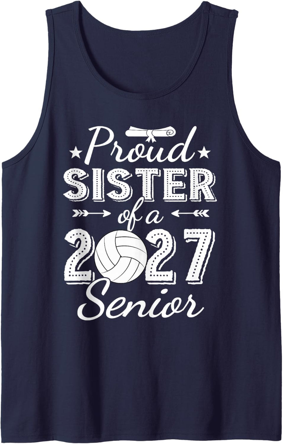 Proud Sister of A 2027 Volleyball Senior Graduation Tank Top - Navy Blue