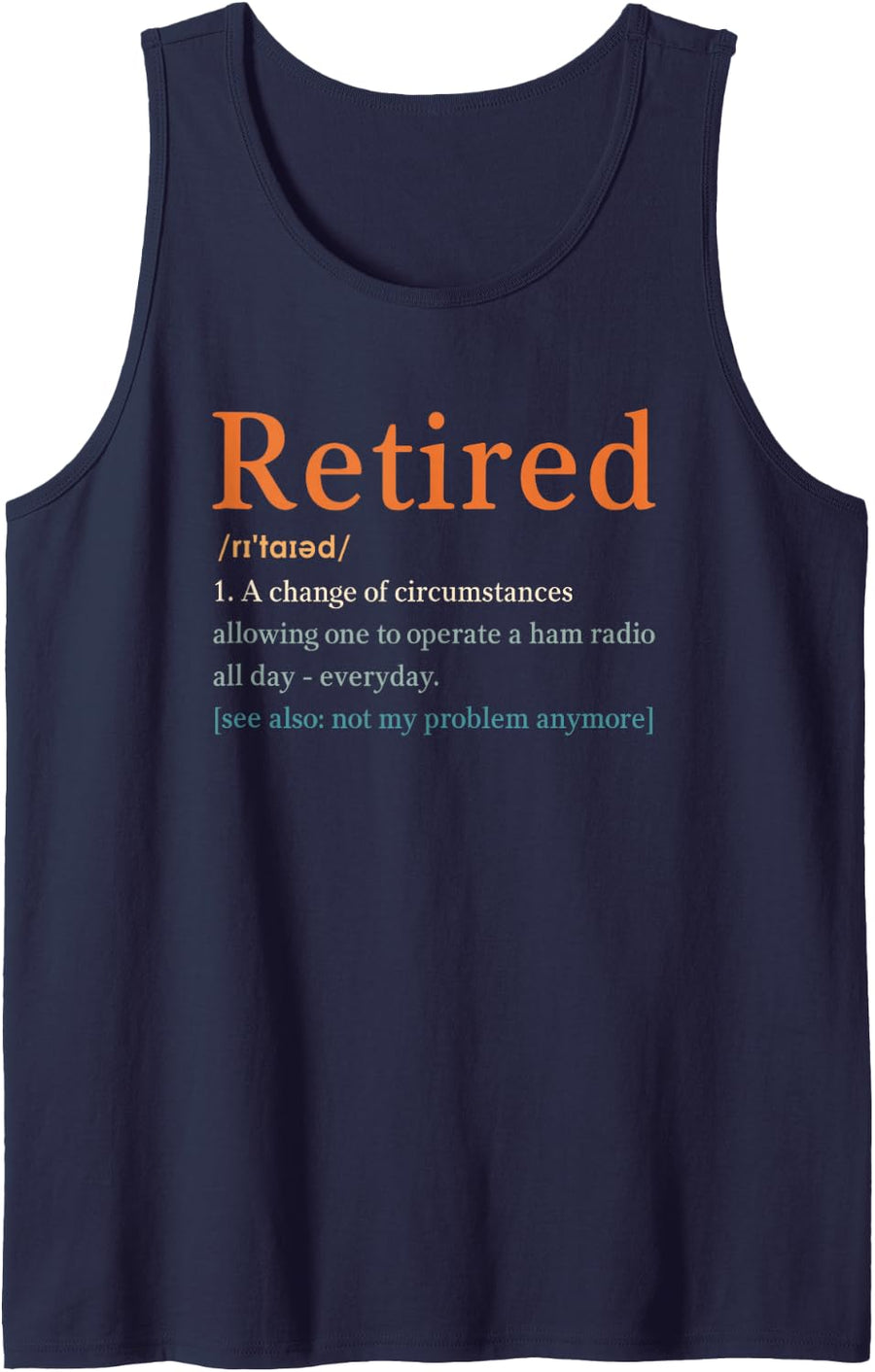 Retired Amateur Radio Definition Ham Amateur Radio Operator Sleeveless Tank Top - Navy Blue