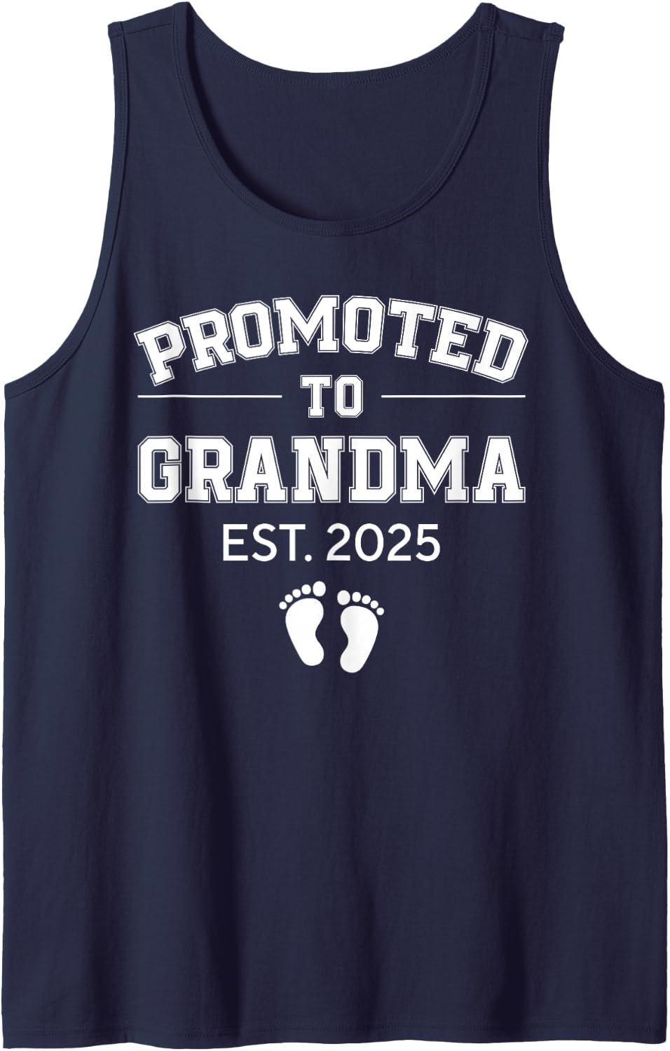 Promoted To Grandma Est 2025 1St Time Grandma To Be Gifts Tank Top - Navy Blue