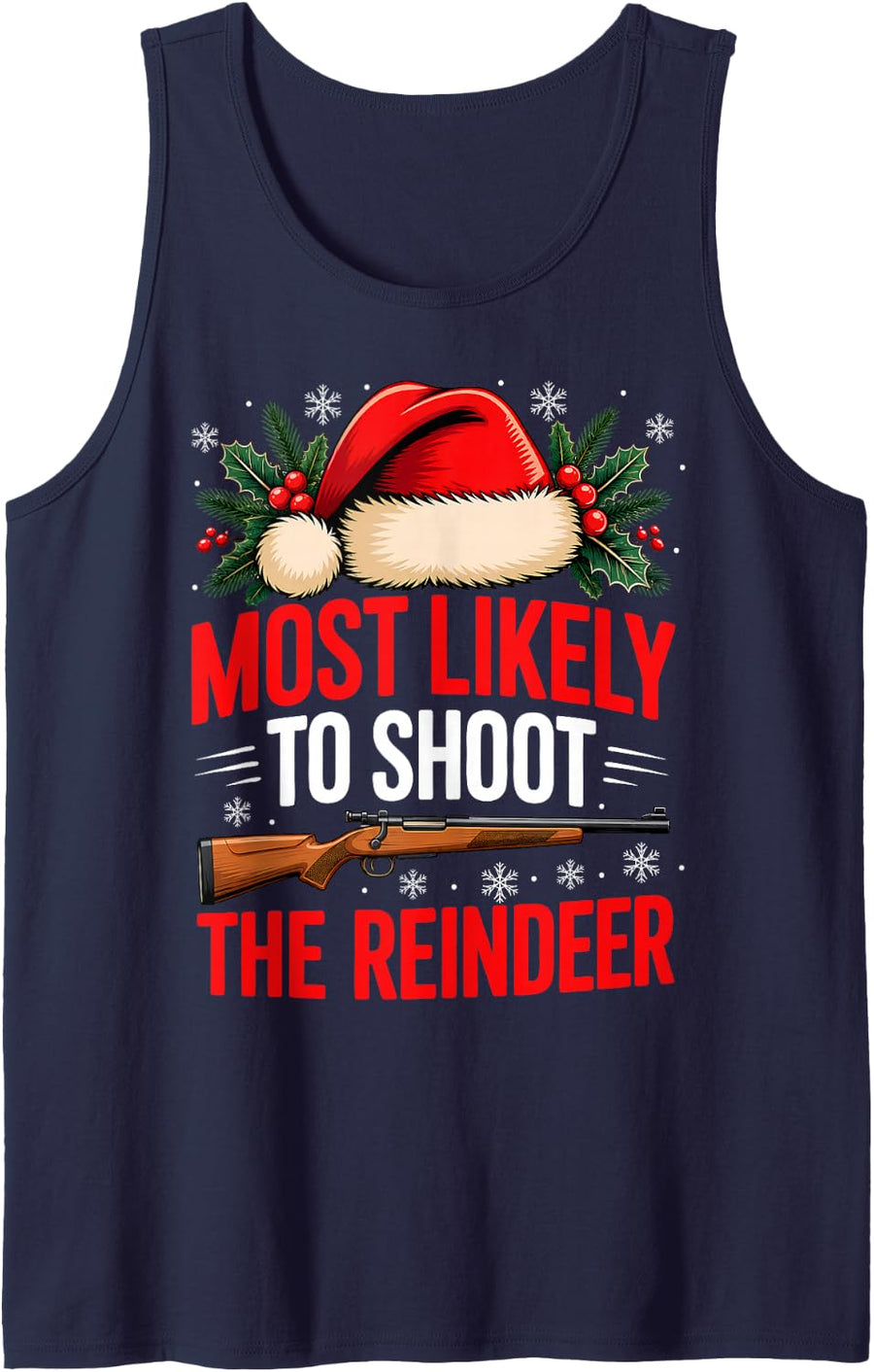 Funny Most Likely to Shoot Reindeer Christmas Hunting Sleeveless Tank Top - Navy Blue