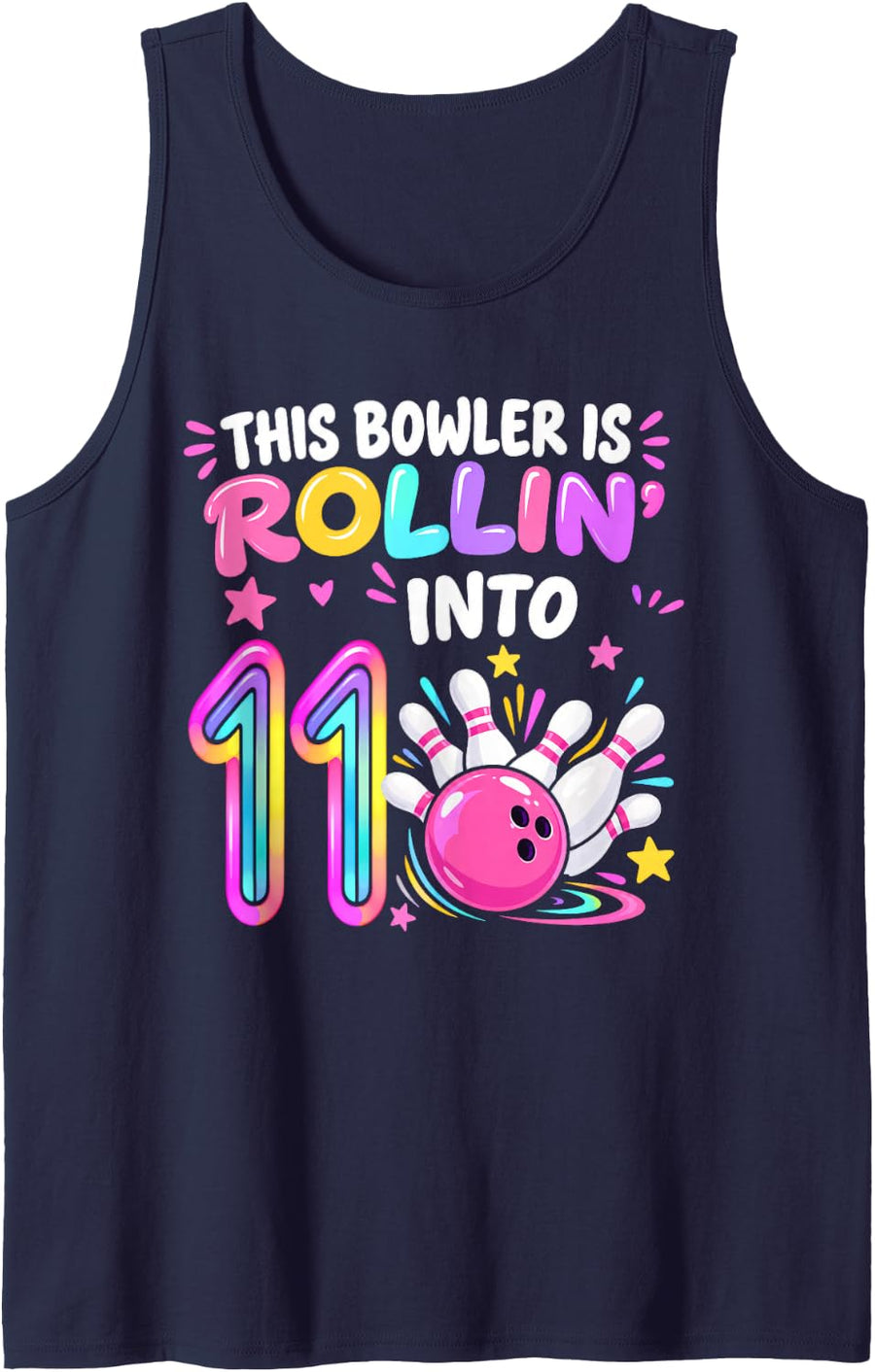 This Bowler is Rollin' Into 11 Year Old Birthday Bowling Sleeveless Tank Top - Navy Blue