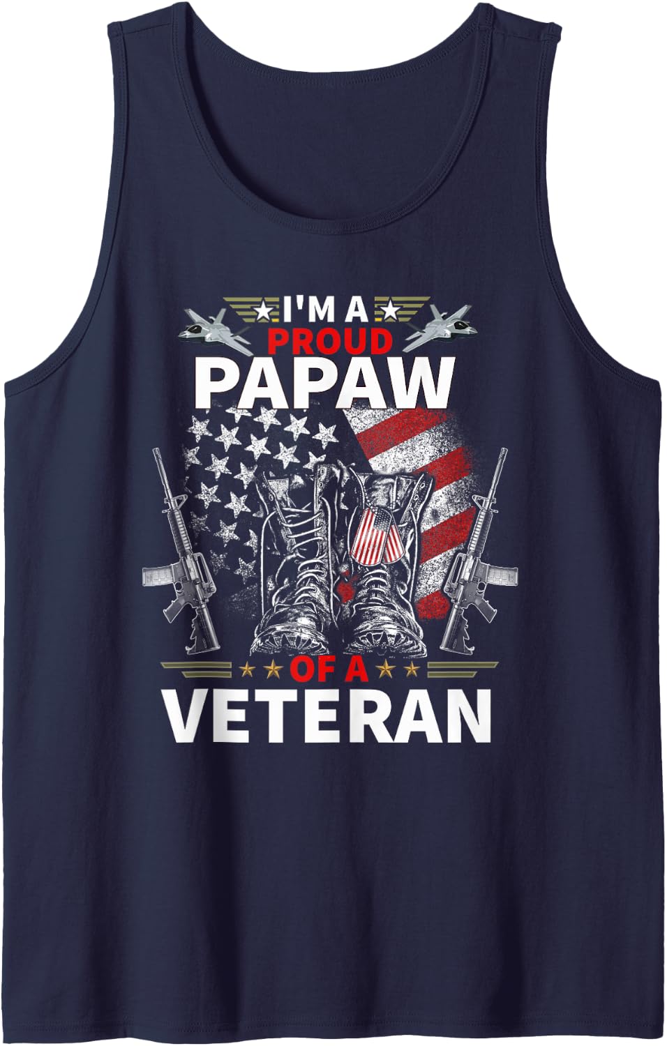 I'm A Proud Papaw of A Veteran Veteran's Day - Patrioitc Day Sleeveless Tank Top - Navy Blue