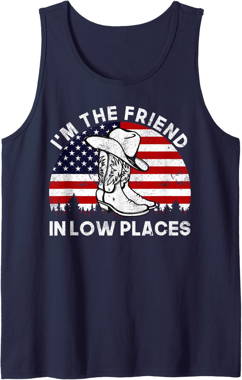 I'm The Friend In Low Places Vintage Cowboy Hat USA Flag Tank Top - Navy Blue