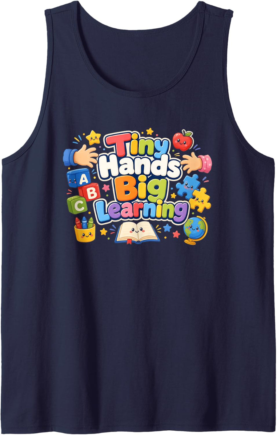 Tiny Hands Big Learning Cute Classroom Design Tank Top - Navy Blue