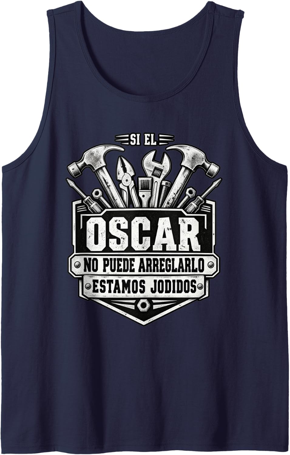 Si Oscar No Puede Arreglarlo Estamos Jodidos Oscar Sleeveless Tank Top - Navy Blue