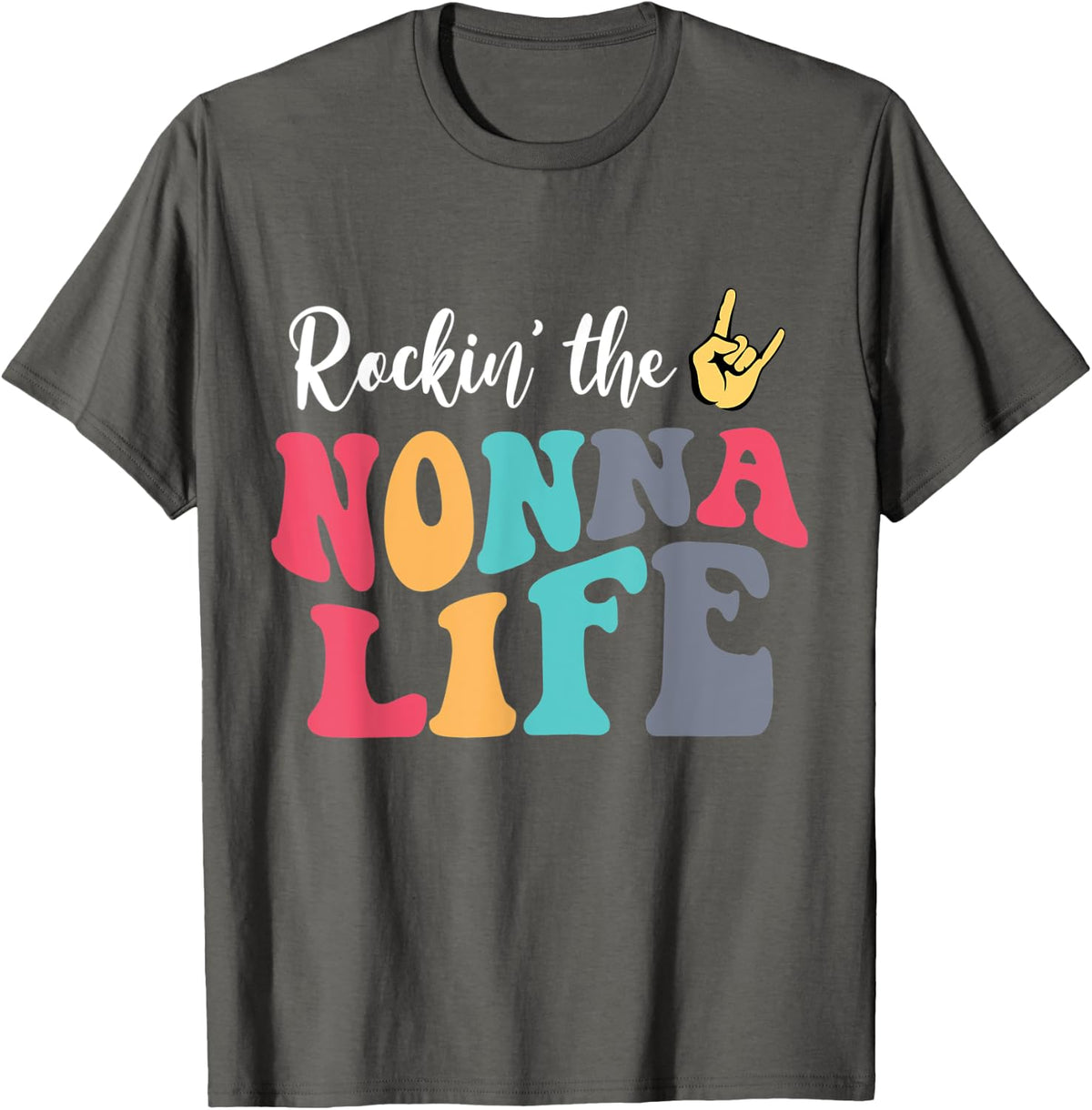 Retro Vintage Rockin' The Nonna Life Birthday Mother's Day T-Shirt - Asphalt Grey