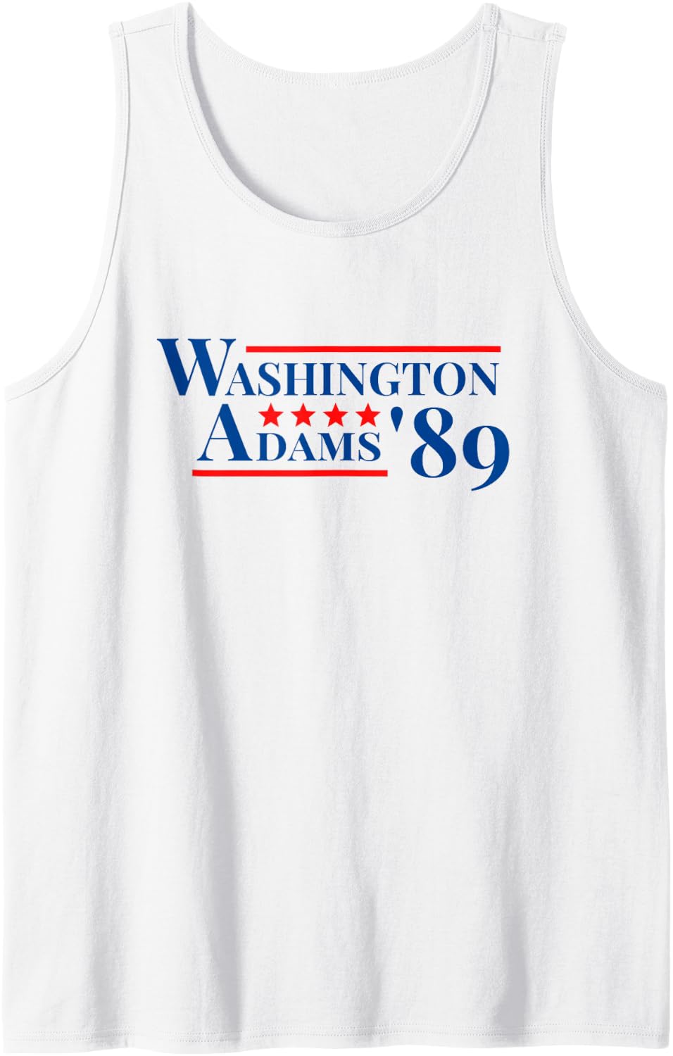 George Washington Adams 1789 Election Founding Father July 4 Tank Top - White