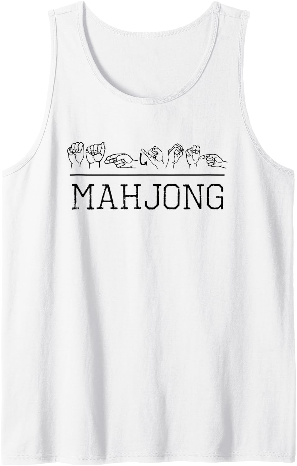 Deaf Pride ASL Mahjong Lover Mah Jong Player Sleeveless Tank Top - White