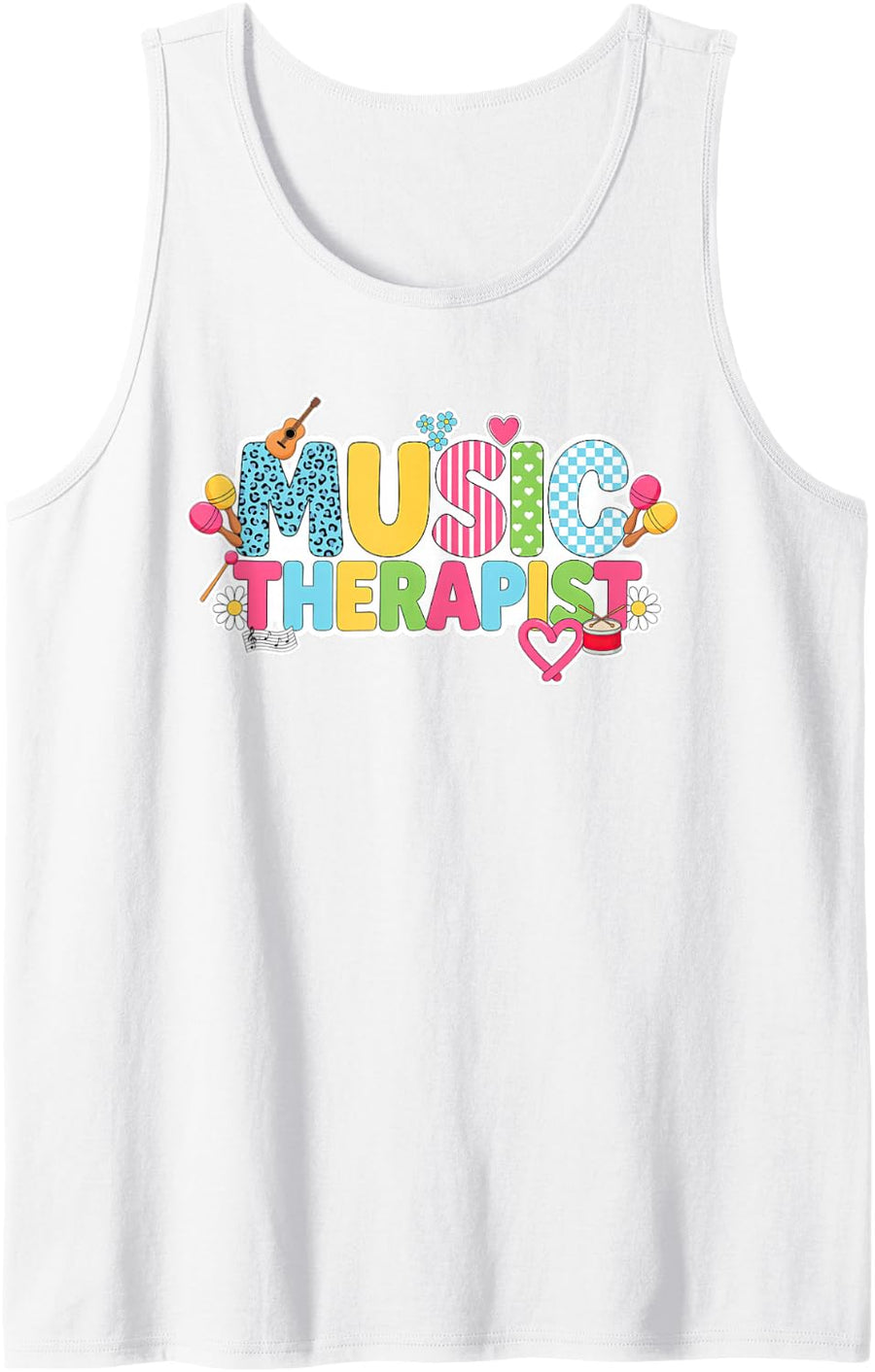 Music Therapist Neurologic Therapy Practitioner Clinician Sleeveless Tank Top - White