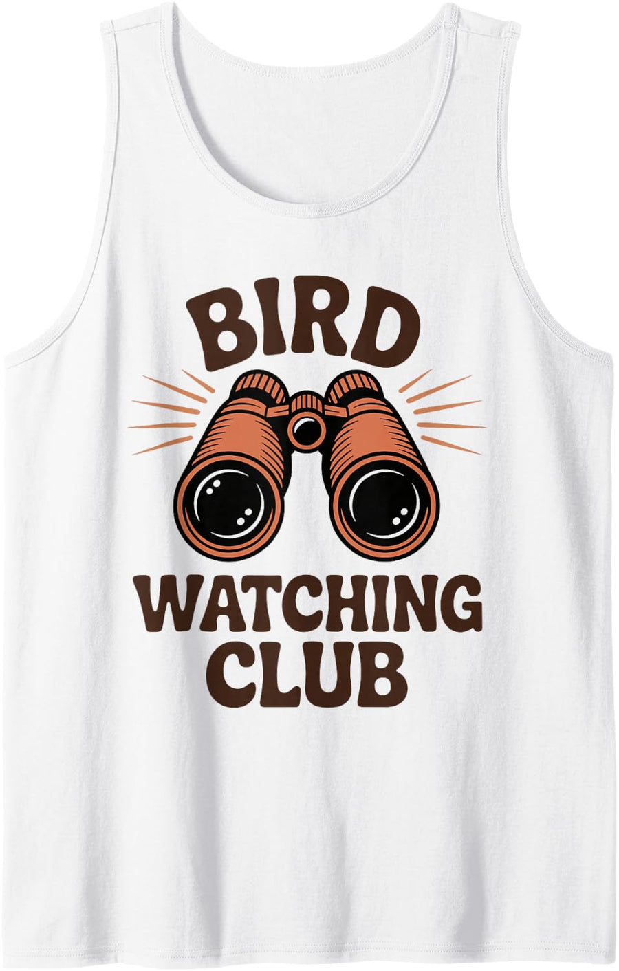Bird Watching Club Birdwatching Funny Bird Lover Sleeveless Tank Top - White