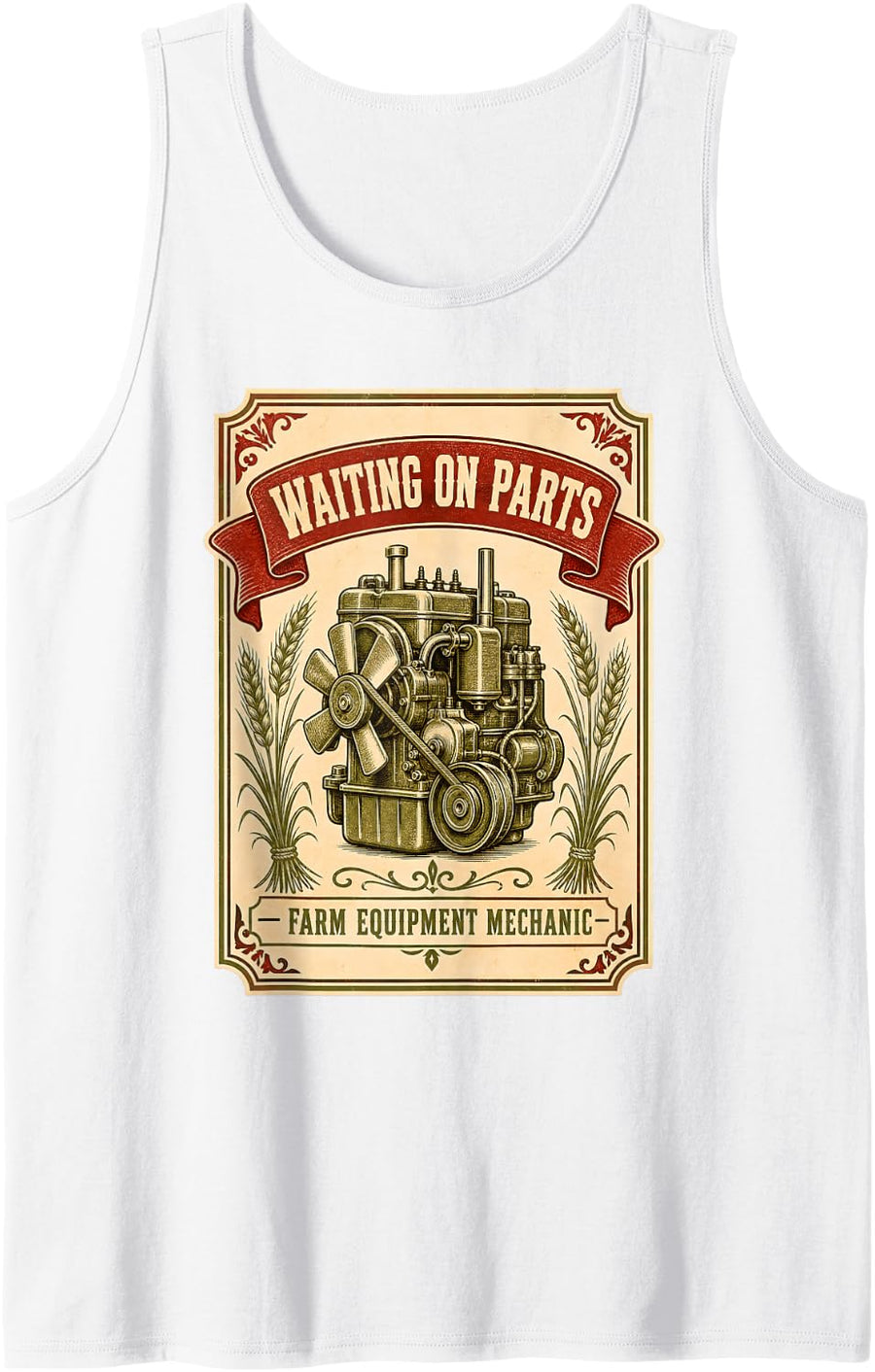Waiting On Parts Farm Equipment Mechanic Tank Top - White