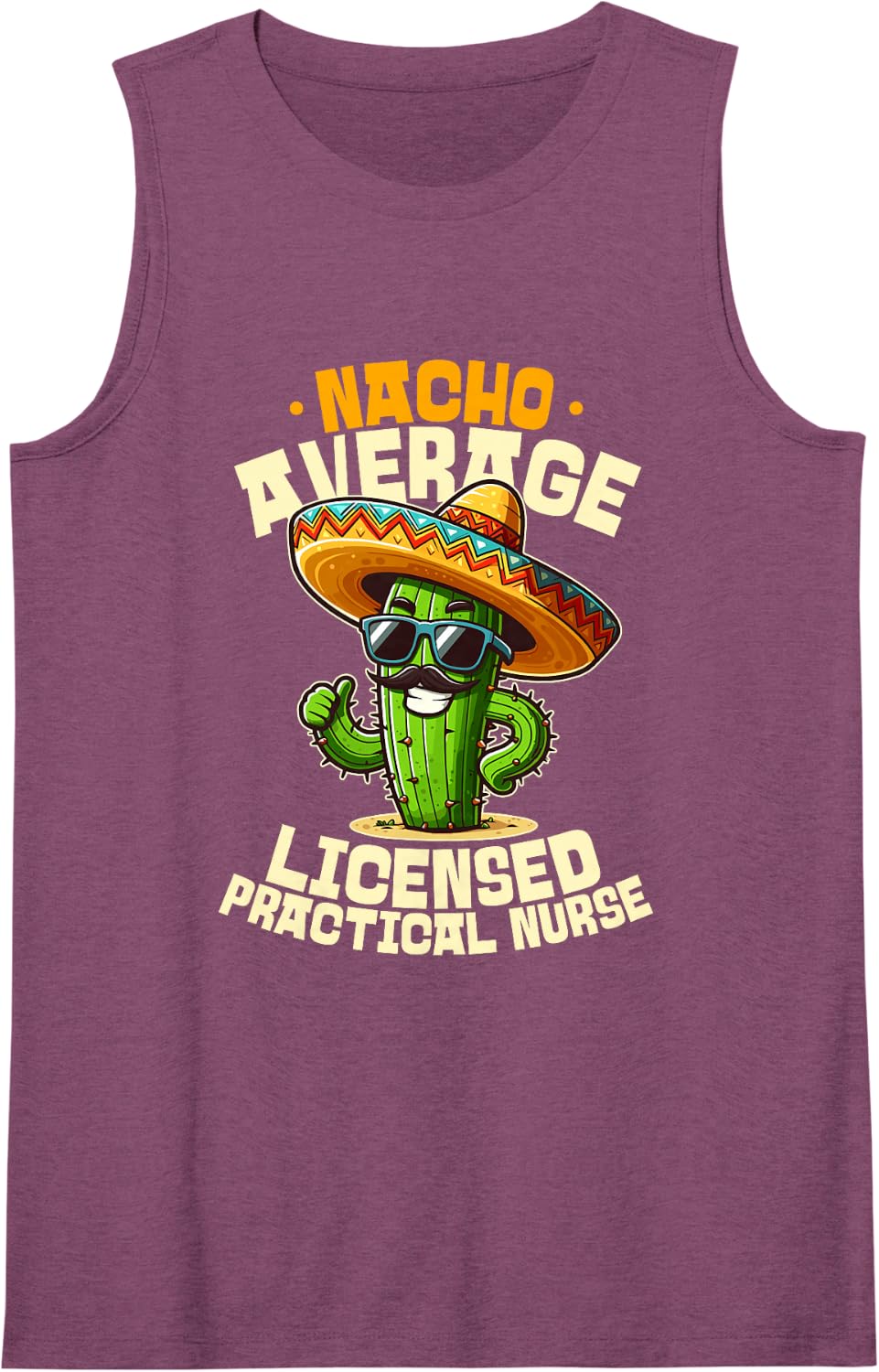 Nacho Average Licensed Practical Nurse Funny LPN Sleeveless Tank Top - Purple