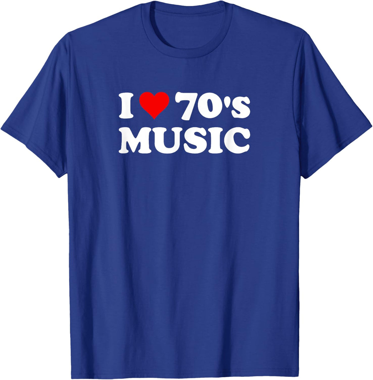 I Love 70s music | Vintage Nostalgia T-Shirt - Royal Blue