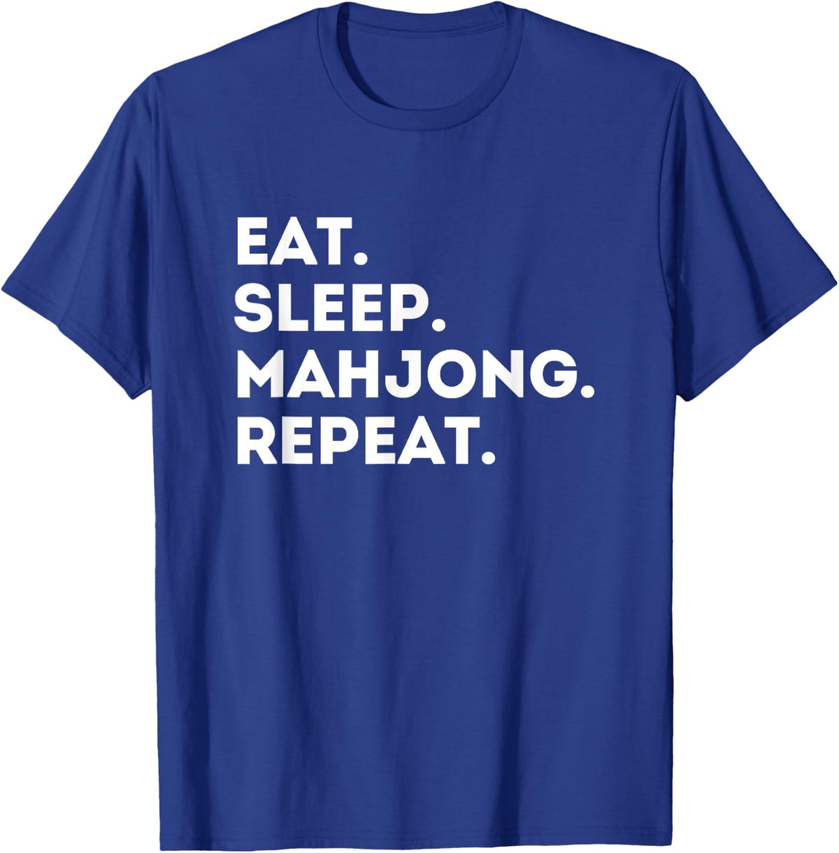 Eat Sleep Mahjong Repeat T-Shirt - Royal Blue