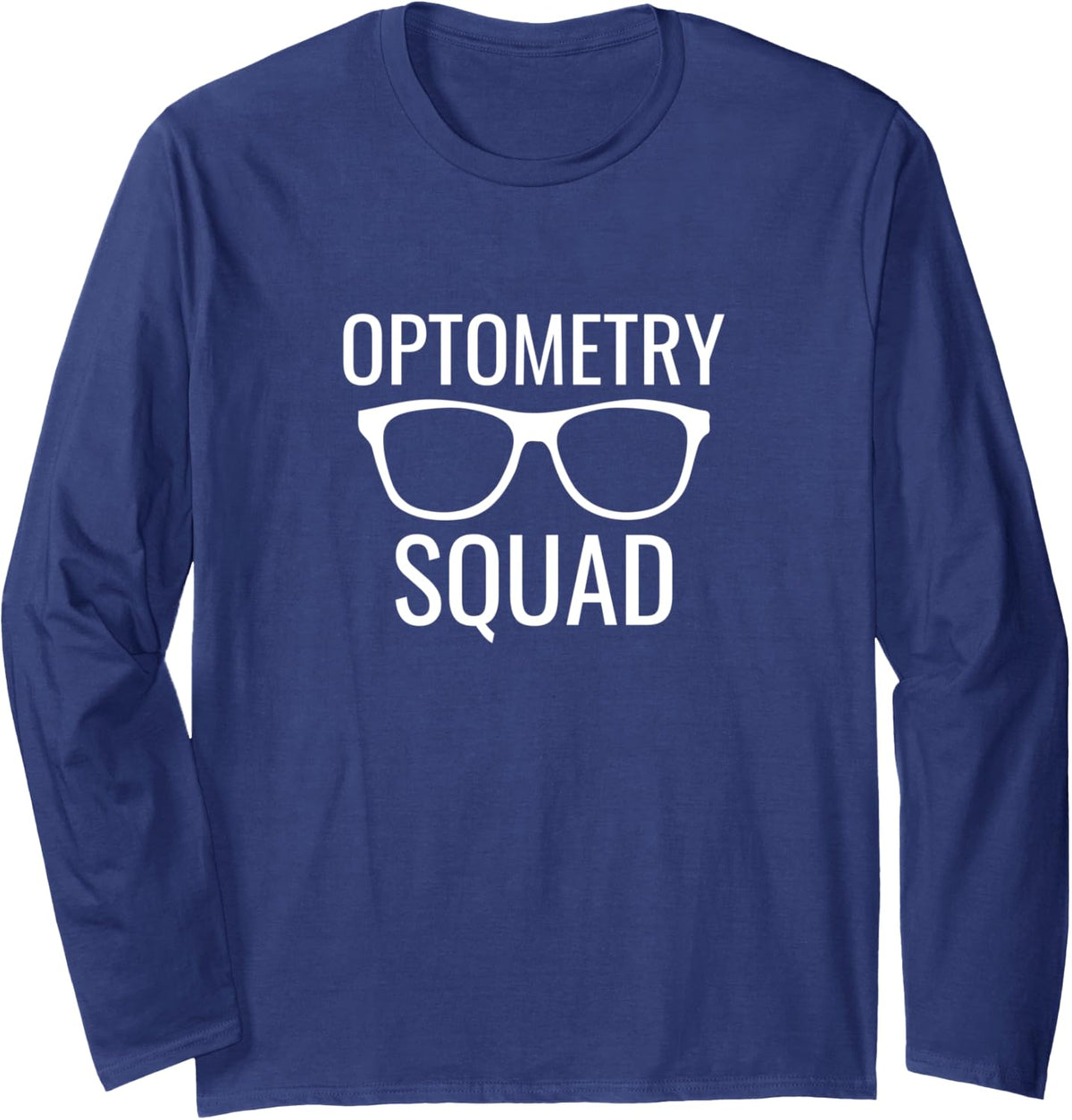 Optometry Squad Long Sleeve T-Shirt - Adult Unisex Navy Blue