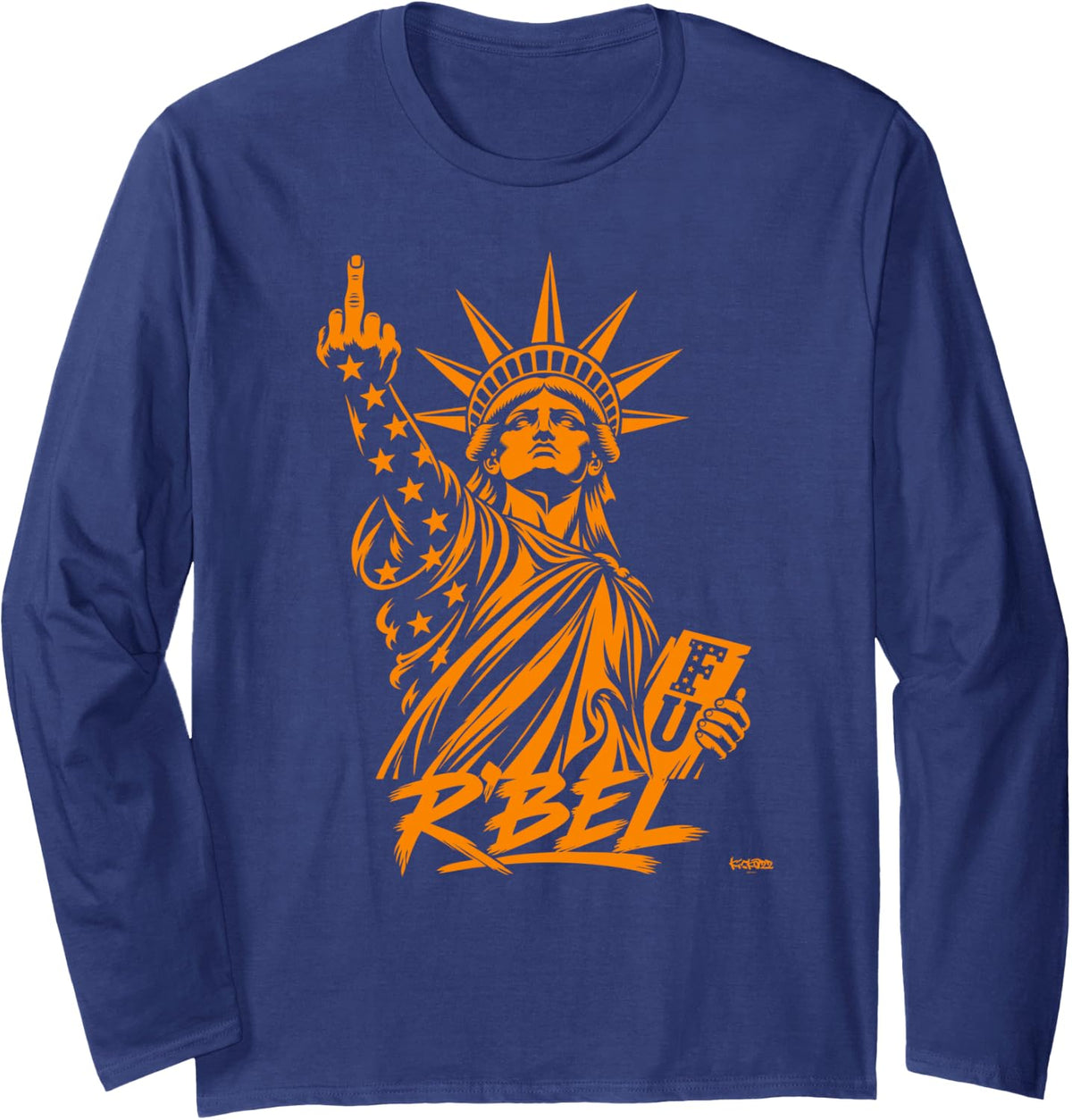 R’BEL Statue of Liberty Middle Finger - Orange Freedom USA Long Sleeve T-Shirt - Adult Unisex Navy Blue