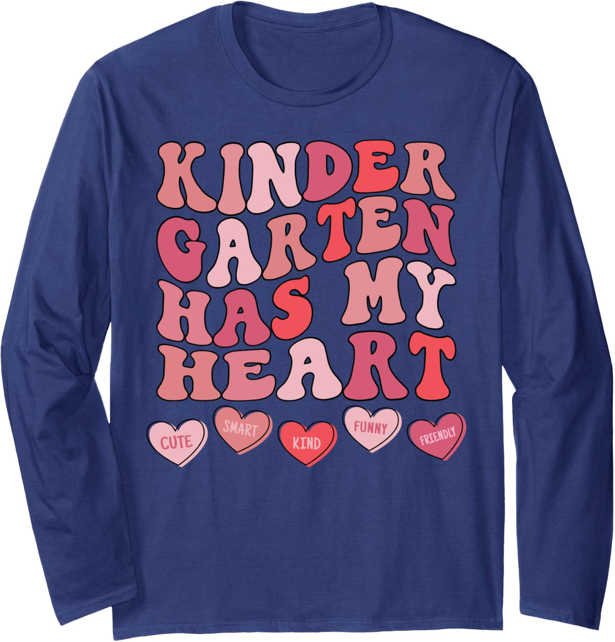 Kindergarten Has My Heart Groovy Valentines Day Teacher Long Sleeve T-Shirt - Adult Unisex Navy Blue
