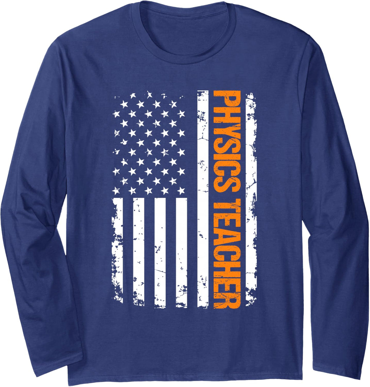 Physics Teacher USA Flag Long Sleeve T-Shirt - Adult Unisex Navy Blue