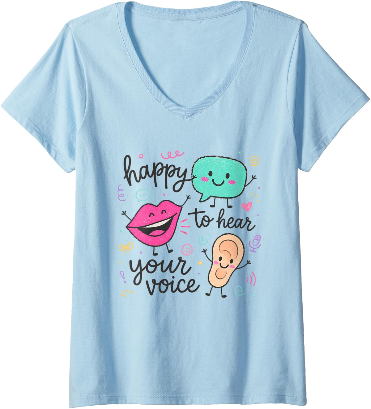 Women's Speech Therapy Happy to Hear Your Voice SLP Back to School V-Neck T-Shirt - Baby Blue