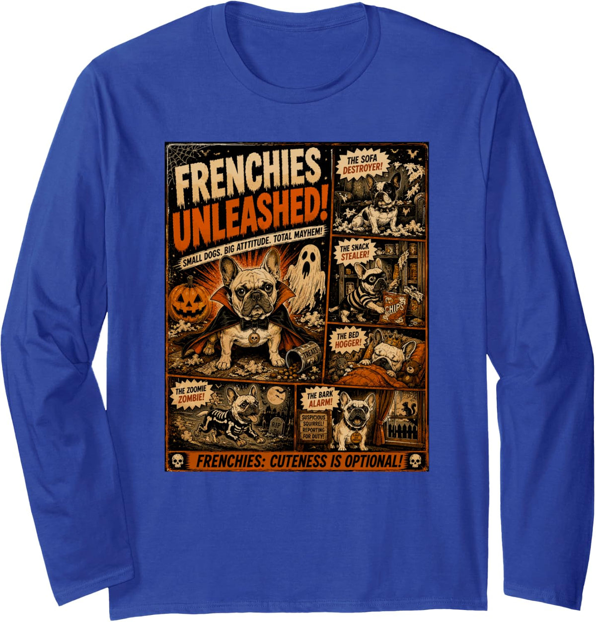 Frenchies Unleashed Horrorfest French Bulldog Halloween Long Sleeve T-Shirt - Adult Unisex Royal Blue
