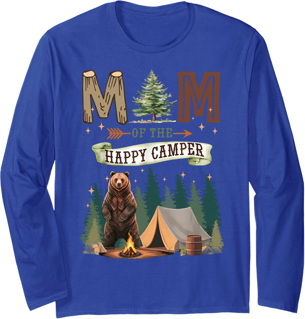 Mom of The Happy Camper First Birthday Camping Long Sleeve T-Shirt - Adult Unisex Royal Blue