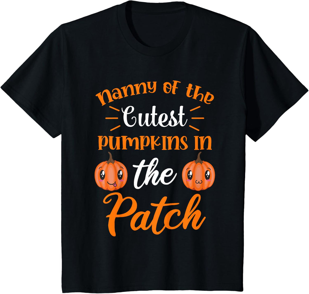 Grandma Nanny of Cutest Pumpkins in Patch Thanksgiving T-Shirt - Black