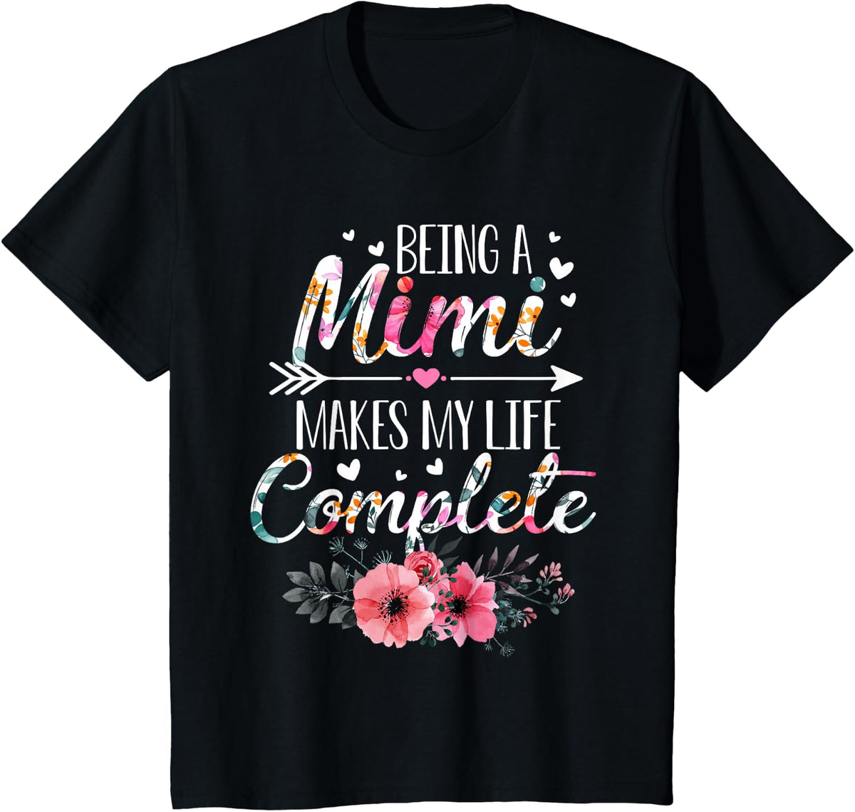 Being A Mimi Makes My Life Complete Announcement Grandparent T-Shirt - Black