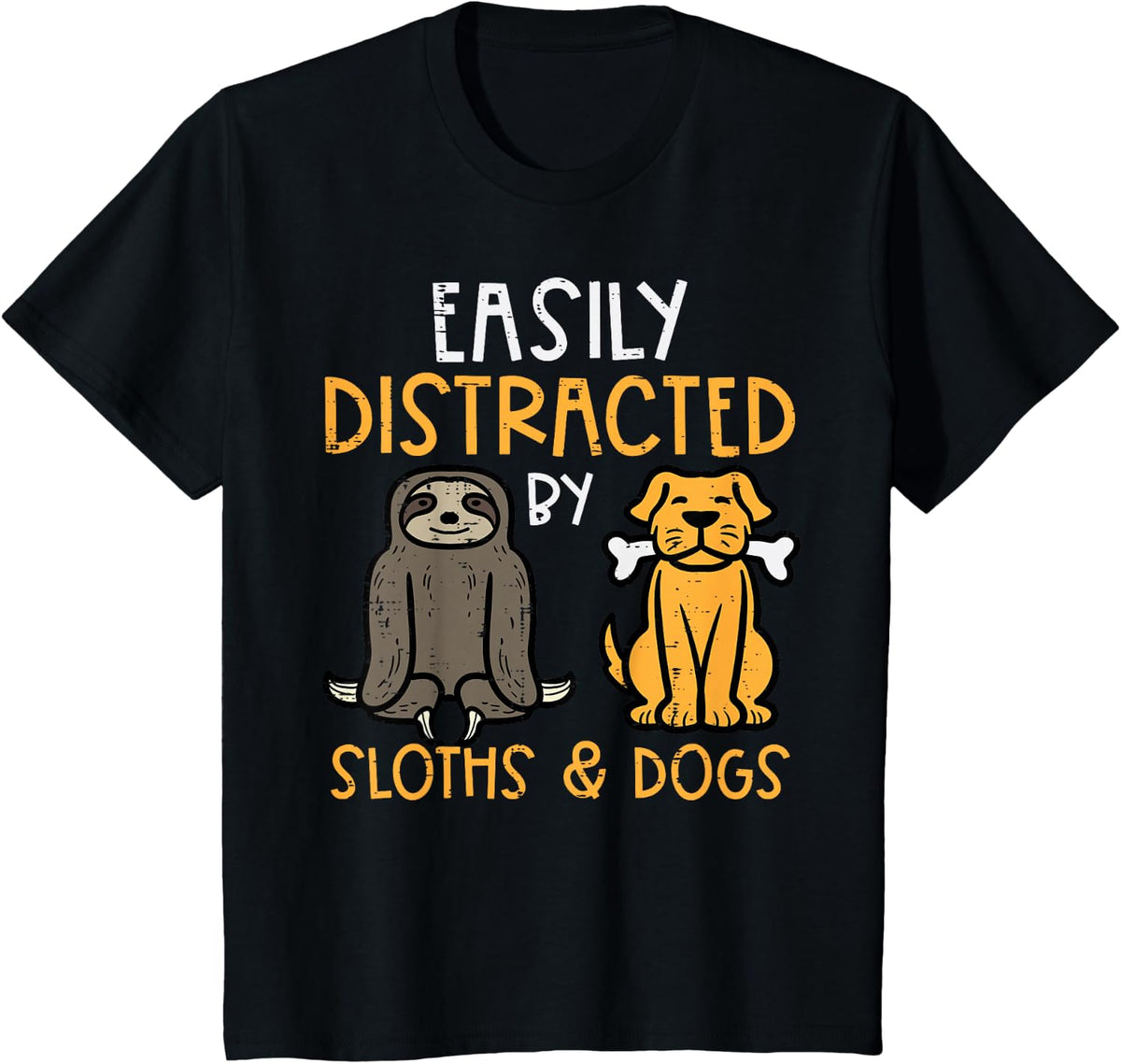 Easily Distracted By Sloths Dogs Animal Lover Men Women Kids T-Shirt - Black