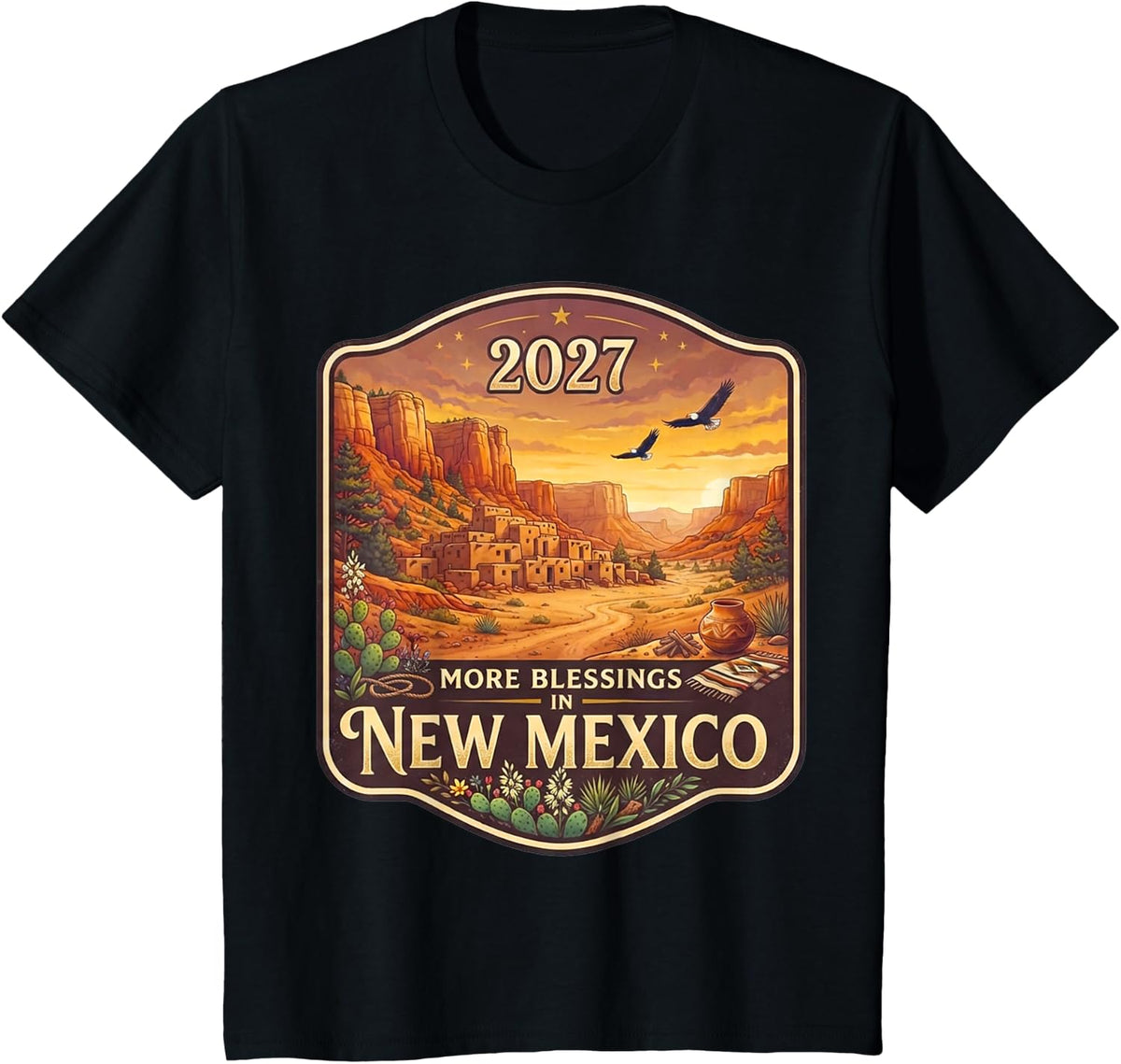 New Mexico 2027 New Year Family Gathering Reunion Blessings T-Shirt - Black