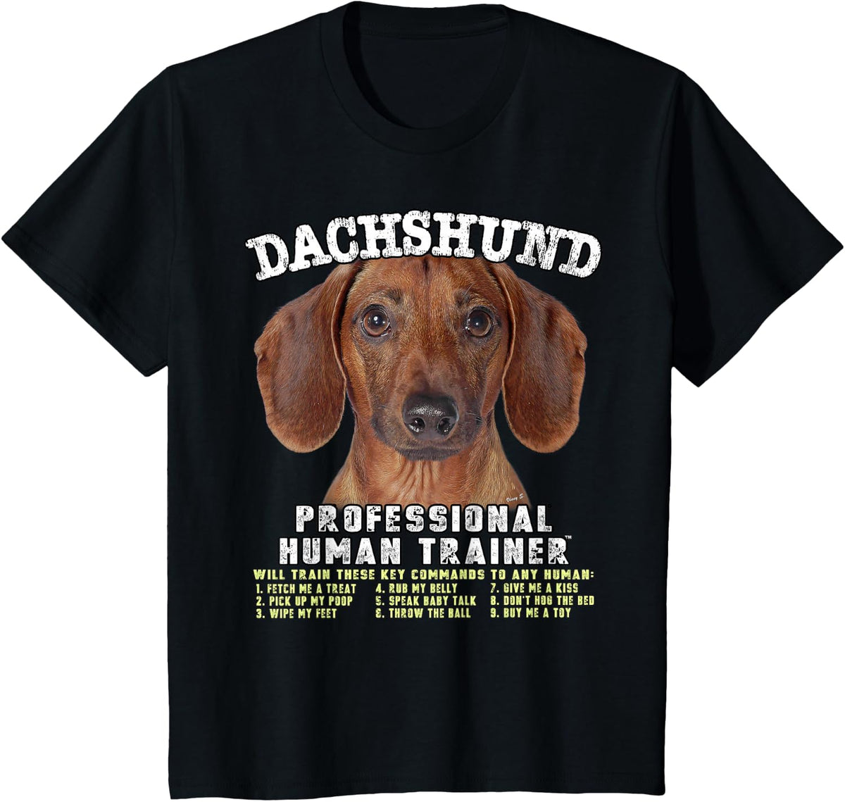 Dachshund Tan Professional Human Trainer T-Shirt Small - Black