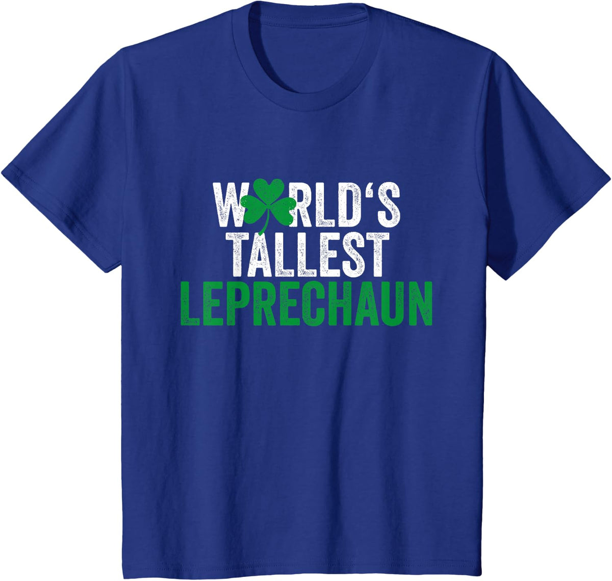 Funny St Patrick's Day Gnome World Biggest Leprechaun T-Shirt - Royal Blue