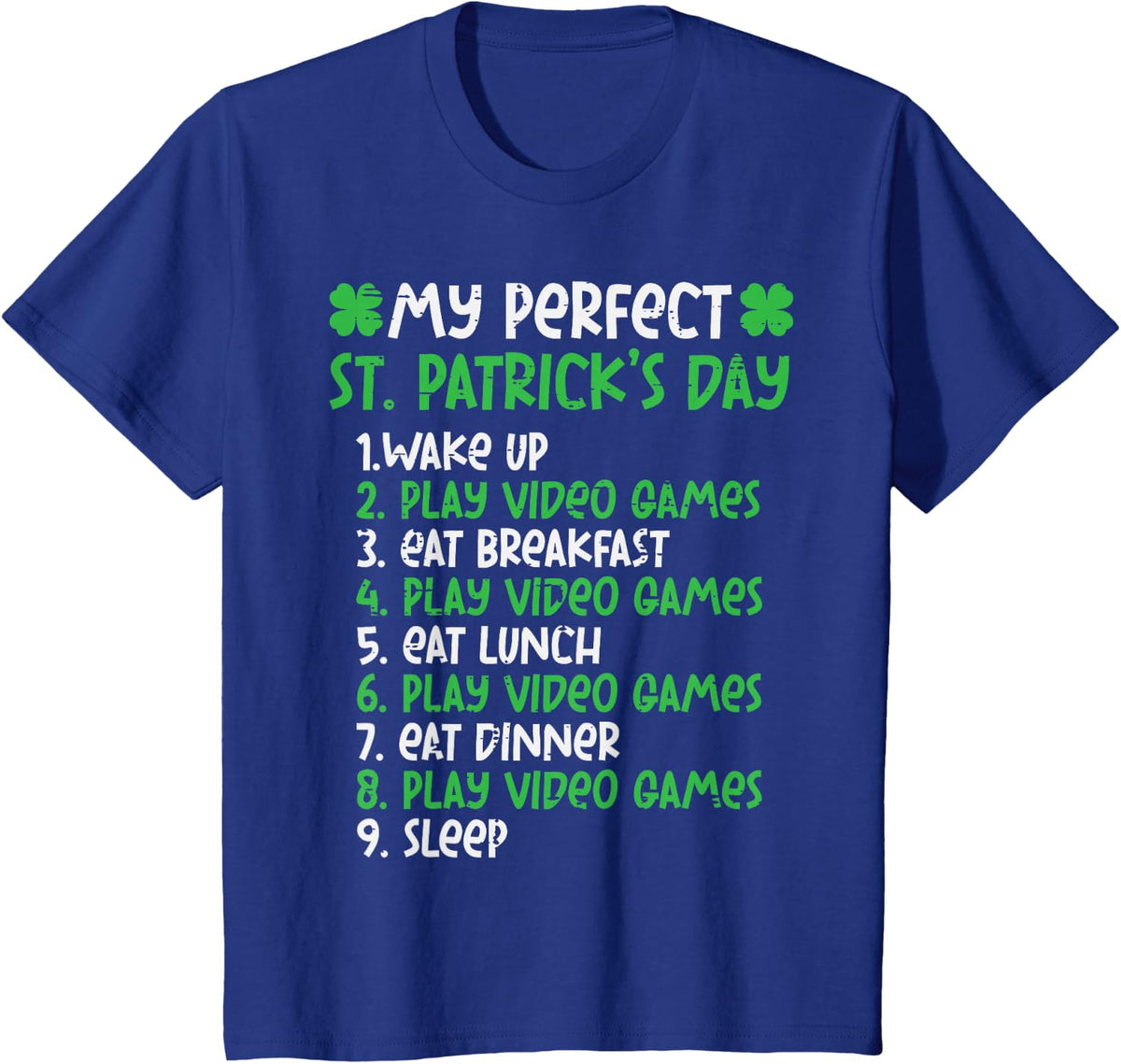 Perfect St Patricks Day Play Video Games Gamer Men Boys Kids T-Shirt - Royal Blue