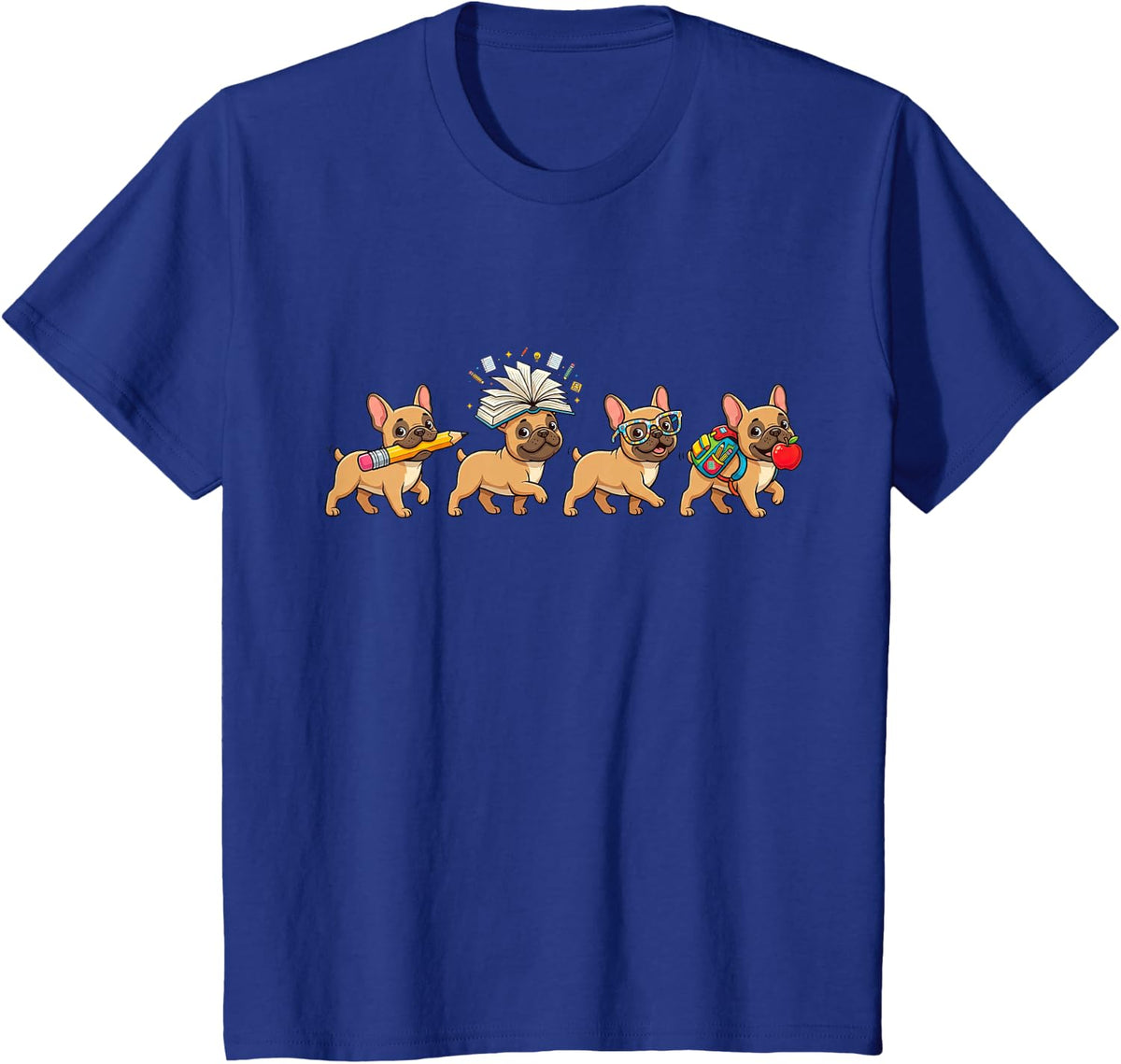 Funny French Bulldog Dog Back to School Teacher Student T-Shirt - Royal Blue