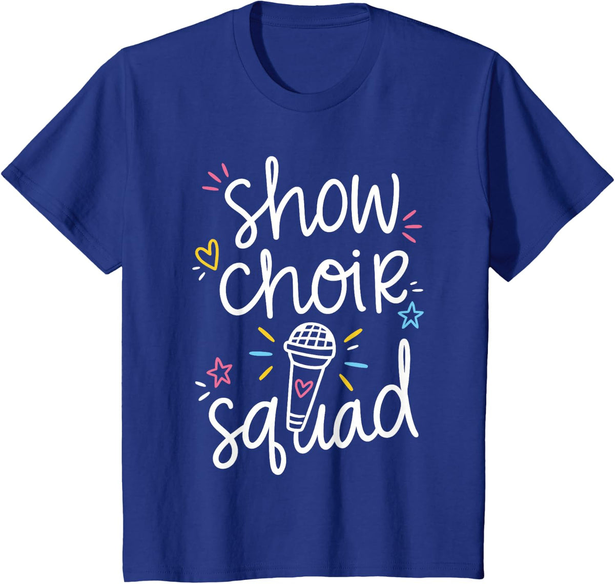Show Choir Team Choir Singer T-Shirt - Royal Blue
