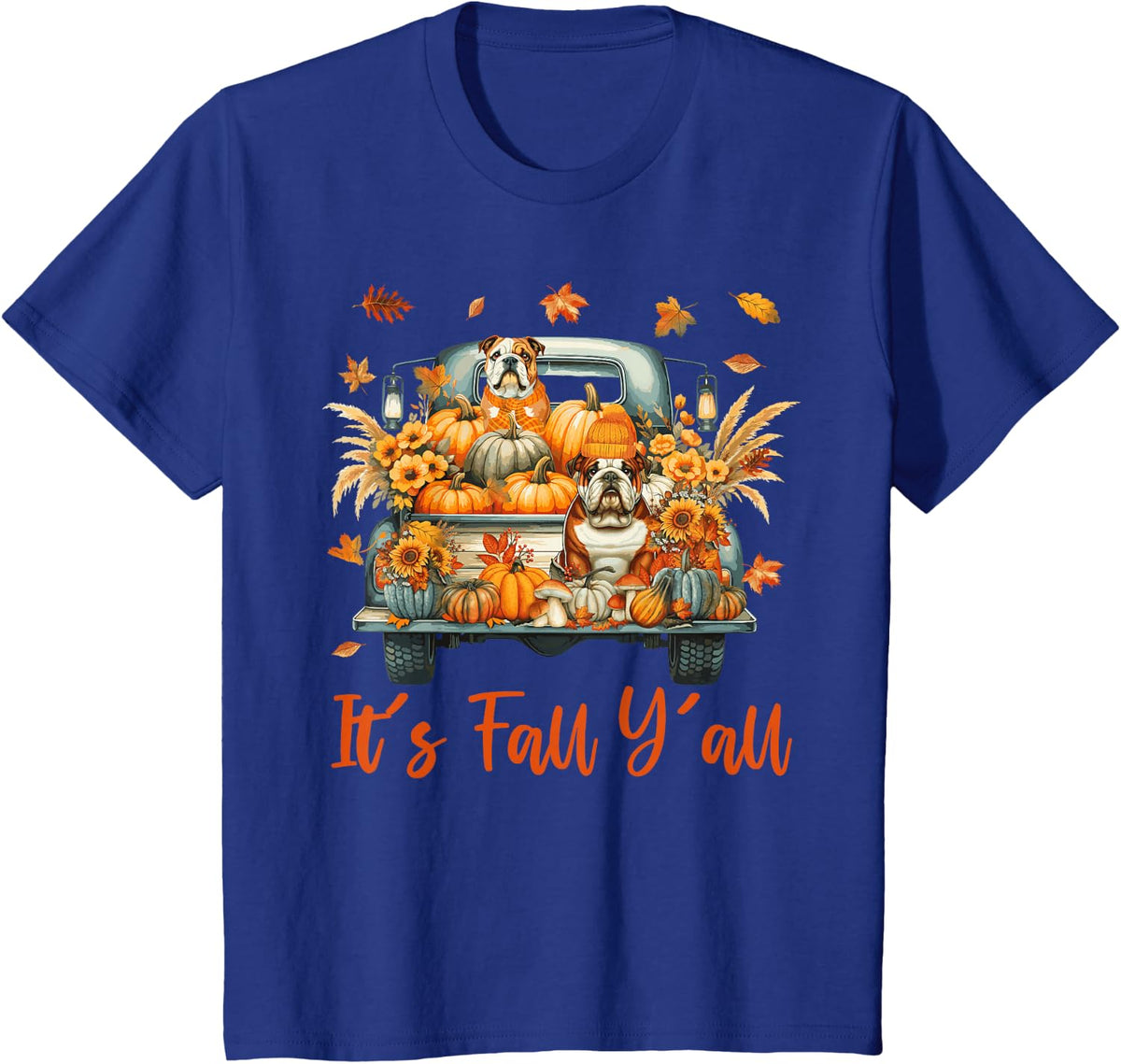 It's Fall Y'all English Bulldog Dog On Truck Thanksgiving T-Shirt - Royal Blue
