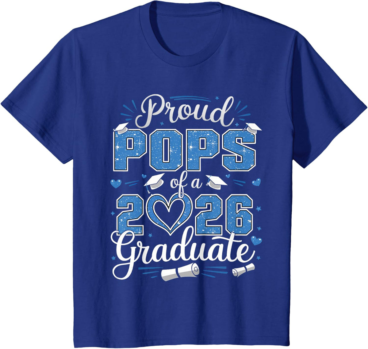 Proud Pops Of A Class Of 2026 Graduate 2026 Senior Pops 2026 T-Shirt - Royal Blue